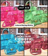 Load image into Gallery viewer, Colored Burlap Birkin
