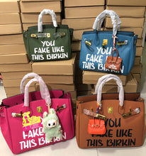 Cargar imagen en el visor de la galería, You Fake Like This Birkin - Custom Printed Graphic Bag
